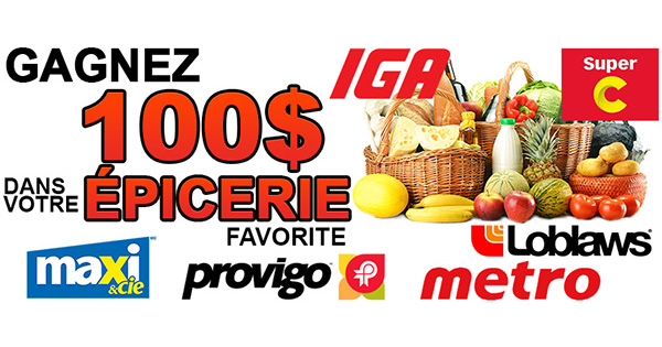 Concours Gagnez 100$ d’Épicerie