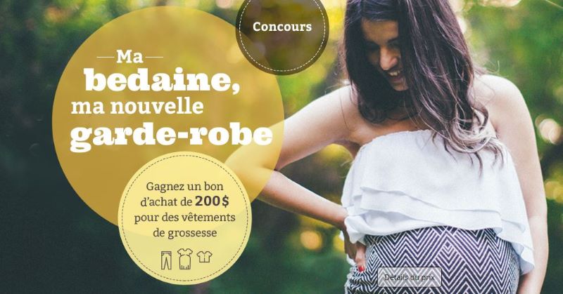 Concours Ma bedaine, ma nouvelle garde-robe!