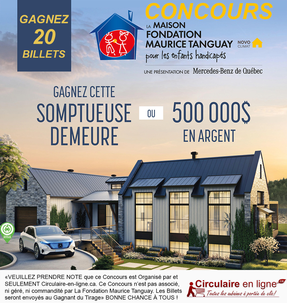 Concours Gagnez 20 Billets Maison Maurice Tanguay 2021!