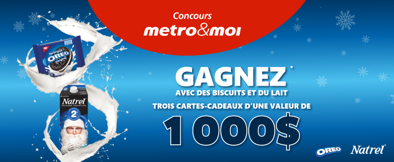 Concours Gagnez une des 3 cartes cadeaux Metro de 1 000$ !