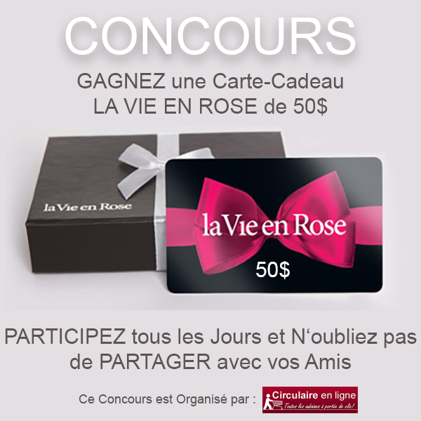 Concours Gagnez 50$ à dépenser à La Vie En Rose!